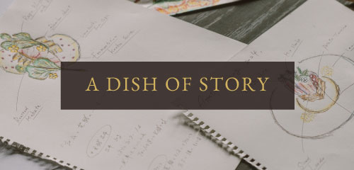 A DISH OF STORY