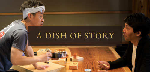 A DISH OF STORY